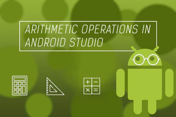 arithmetic-operation in android studio