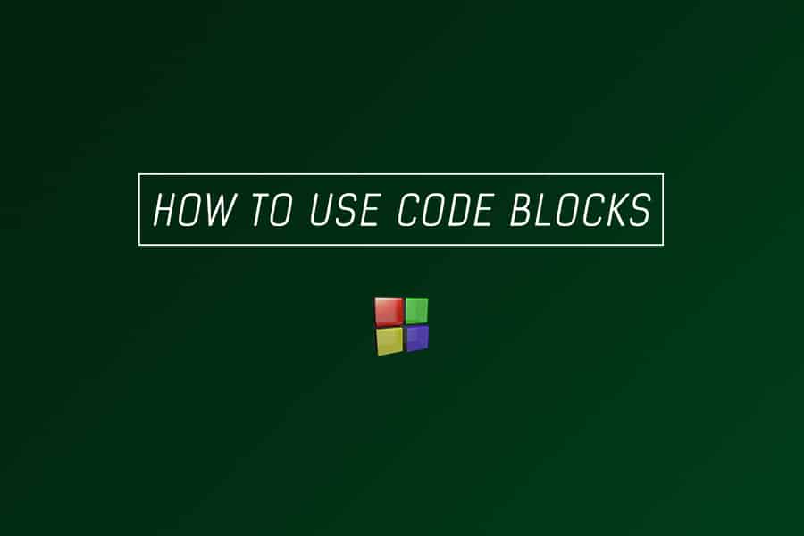 How to use Code Blocks – Familiarizing yourself with the IDE