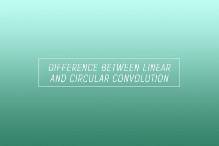 What is the difference between linear convolution and circular convolution?