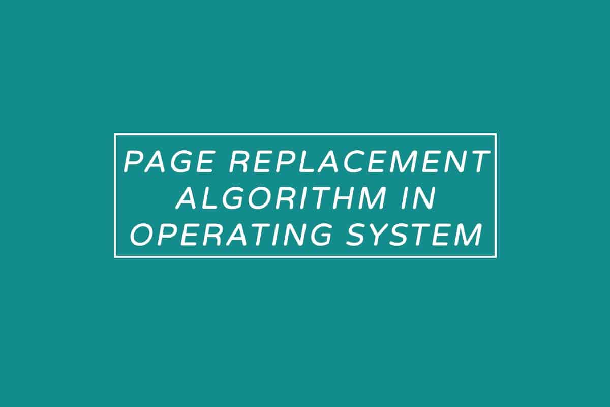 page-replacement-algorithms-in-os-simple-explanation