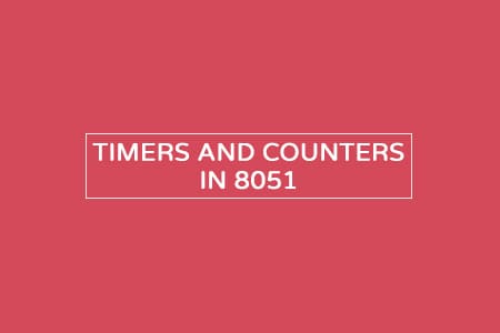Timers and Counters in 8051