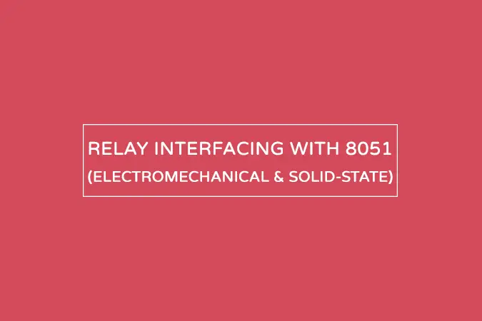 Interfacing 8051 with relays to drive high power peripherals