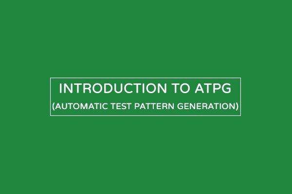 ATPG in DFT