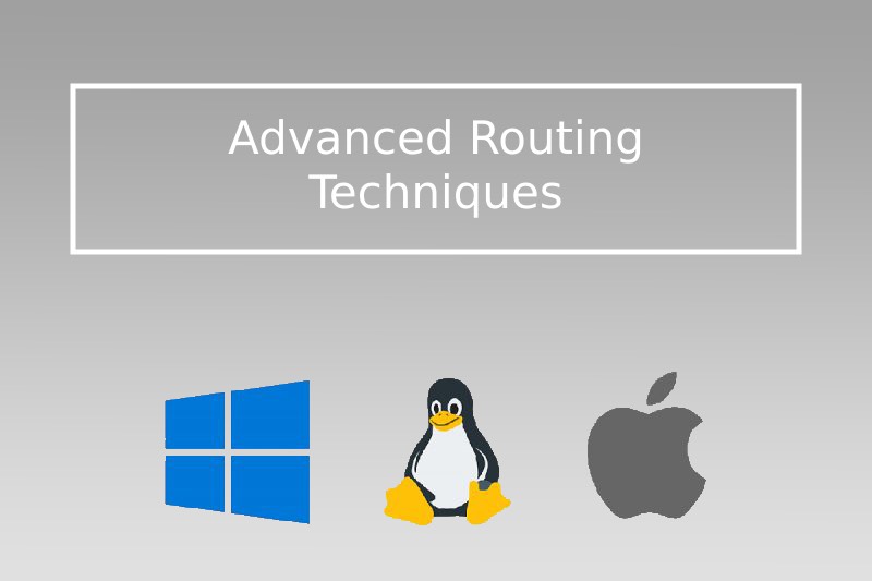 advanced routing techniques